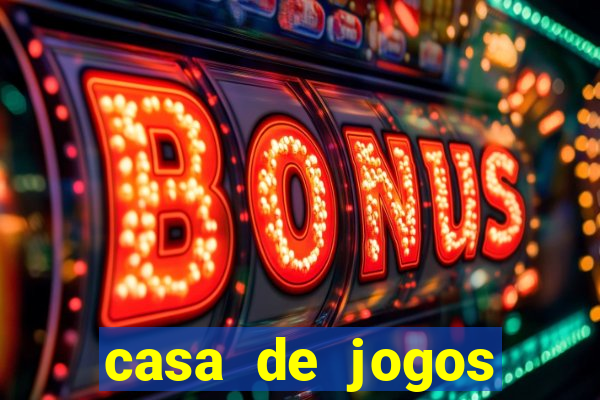 casa de jogos chinesa online